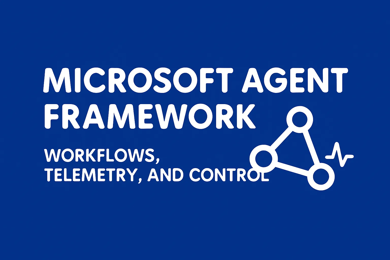 Microsoft Agent Framework for Platform Engineering - blog post cover image